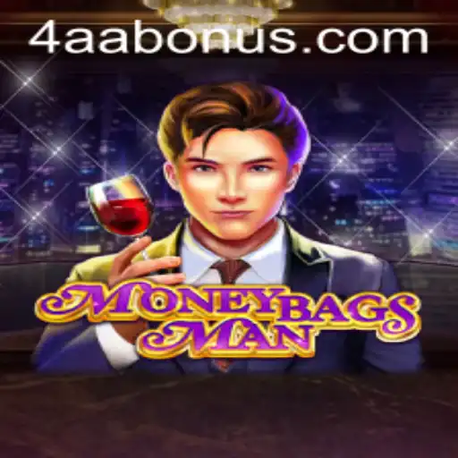 Exploring the Rich Universe of MoneybagsMan: An In-Depth Guide to 4AA