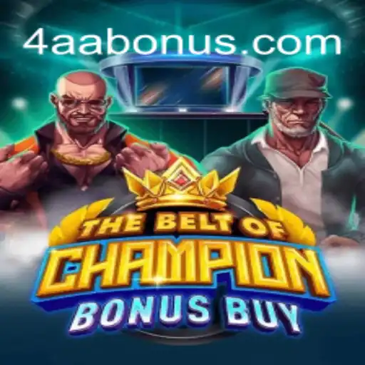 Unveiling TheBeltOfChampionBonusBuy: A Thrilling Adventure with 4AA