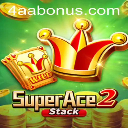 Unveiling the Thrilling World of SuperAce2 and the 4AA Strategy